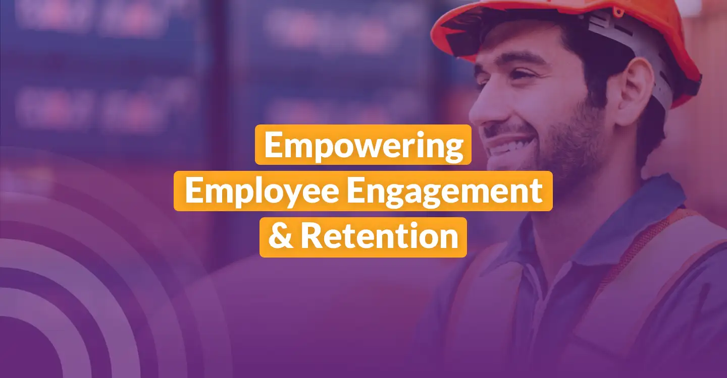 Empowering Employee Engagement And Retention With Cutting Edge Technology